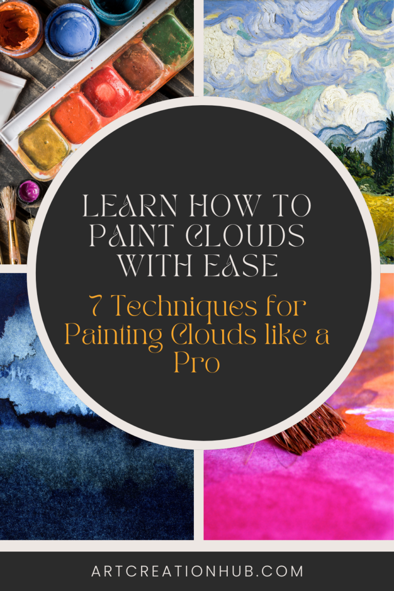 Learn How to Paint Clouds with Ease -7 Techniques for Painting Clouds like a Pro